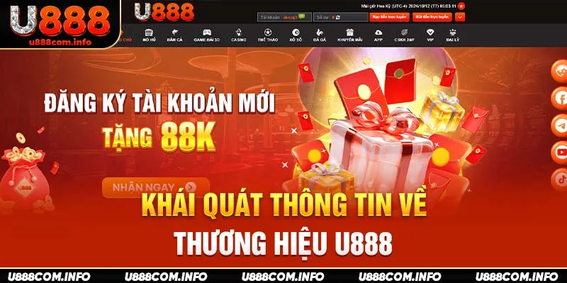 Khái quát thông tin về thương hiệu U888